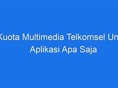 Kuota Lite Telkomsel Untuk Apa Saja